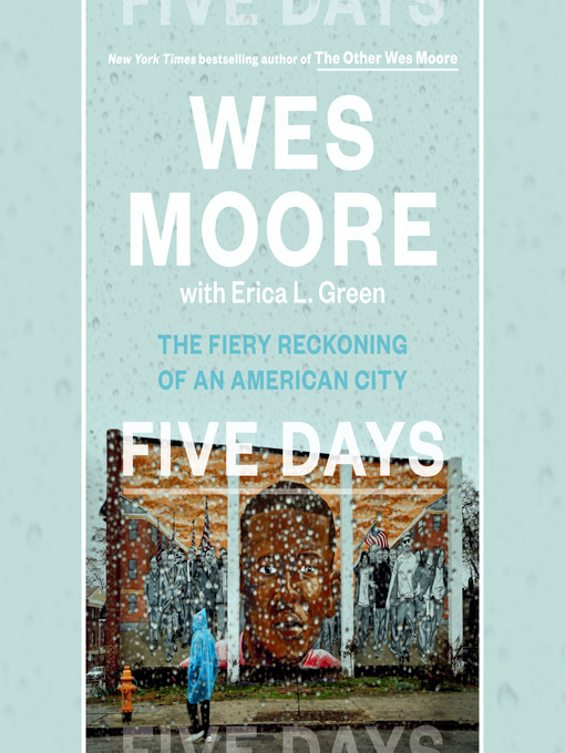 Title details for Five Days by Wes Moore - Available
